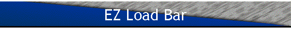 EZ Load Bar